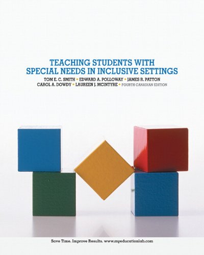 9780205781461: Teaching Students with Special Needs in Inclusive Settings, Fourth Canadian Edition (4th Edition)