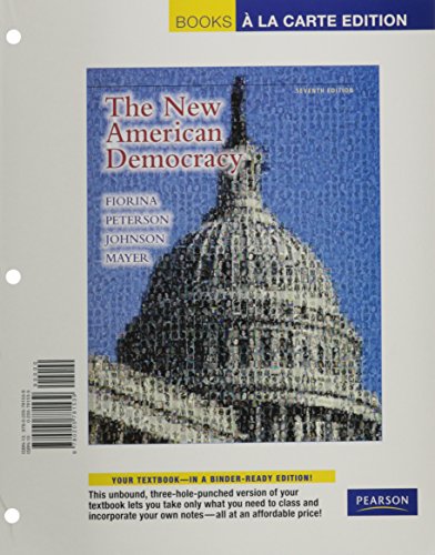 Imagen de archivo de New American Democracy, The, Books a la Carte Edition (7th Edition) a la venta por HPB-Red