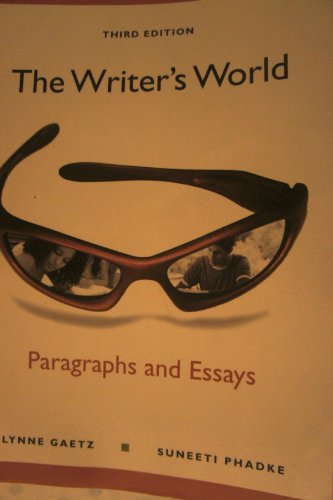 Imagen de archivo de The Writer's World: Paragraphs and Essays a la venta por ThriftBooks-Atlanta