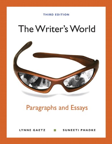 Stock image for The Writer's World : Paragraphs and Essays for sale by Better World Books: West
