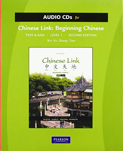 Beispielbild fr Audio CDs for Chinese Link: Beginning Chinese, Text & Student Activities Manual, Traditional & Simplified Character Versions, Level 1/part (NEW!!) zum Verkauf von BookHolders