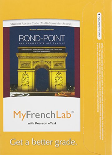 Imagen de archivo de MyFrenchLab with Pearson eText -- Access Card -- for Rond-Point: une perspective actionnelle (multi semester access) (2nd Edition) (NEW!!) a la venta por BookHolders