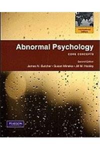 Abnormal Psychology: Core Concepts [With Access Code] (Books a la Carte) (9780205785605) by James N. Butcher; Susan Mineka; Jill M. Hooley