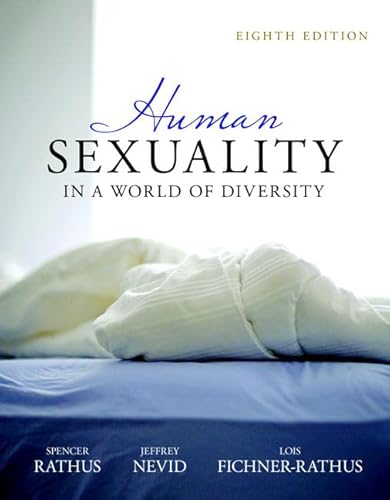 Beispielbild fr Human Sexuality in a World of Diversity (case) (8th Edition) (MyPsychKit Series) zum Verkauf von Ergodebooks