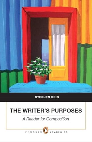 Beispielbild fr The Writer's Purposes: A Reader for Composition zum Verkauf von ThriftBooks-Atlanta