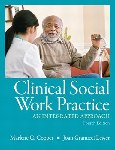 Beispielbild fr Clinical Social Work Practice: An Integrated Approach (4th Edition) zum Verkauf von BooksRun