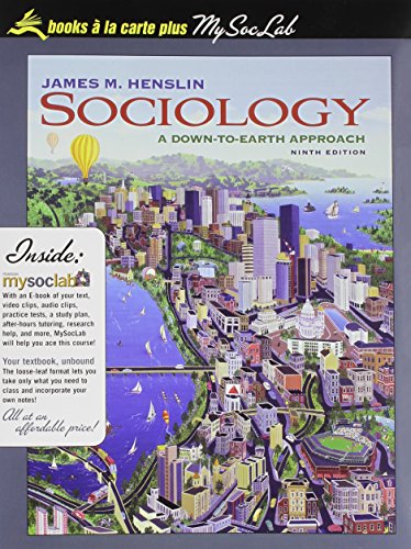 9780205787494: Sociology: A Down-To-Earth Approach, Books a la Carte Plus Mysoclab