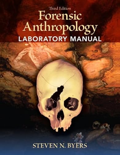 Stock image for Forensic Anthropology Laboratory Manual for sale by SecondSale