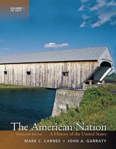 Imagen de archivo de Revel for The American Nation Vol. 1 : A History of the United States, Volume 1 -- Access Card a la venta por Better World Books: West