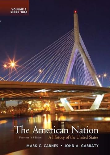 Imagen de archivo de The American Nation Vol. 2 : A History of the United States a la venta por Better World Books: West