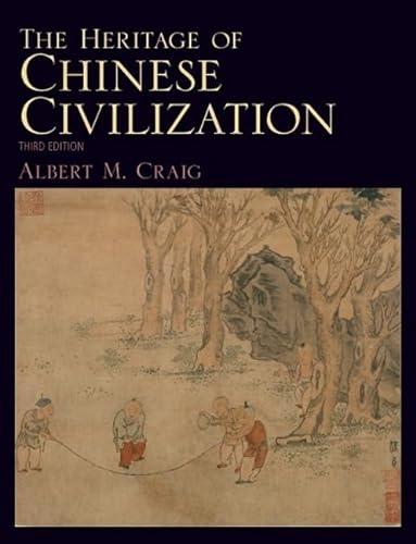 9780205790548: The Heritage of Chinese Civilization