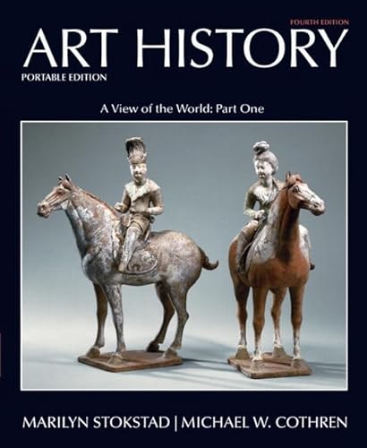 Stock image for Art History Book 3: A View of the World: Asian, African, and Islamic Art and Art of the Americas: Portable Edition for sale by Books Unplugged