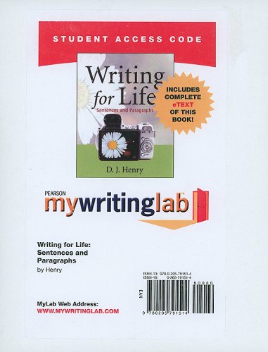 MyWritingLab with Pearson eText -- Standalone Access Card -- for Writing for Life: Sentences and Paragraphs (9780205791514) by Henry, D. J.