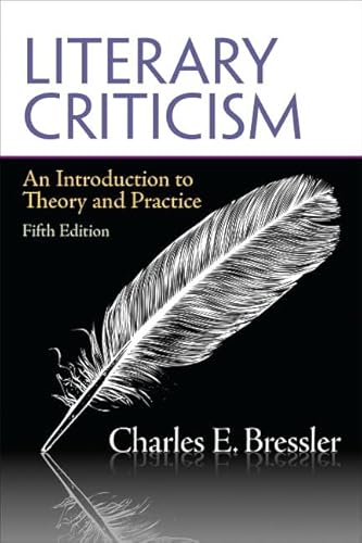 Stock image for Literary Criticism: An Introduction to Theory and Practice for sale by Reliant Bookstore