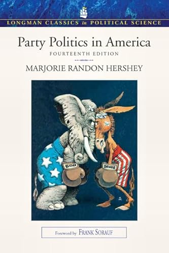 Stock image for Party Politics in America (Longman Classics in Political Science) (14th Edition) for sale by Wrigley Books