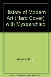 9780205793655: History of Modern Art (Hard Cover) with Mysearchlab