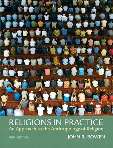9780205795253: Religions in Practice: An Approach to the Anthropology of Religion