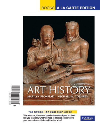 Art History: Books a La Carte (9780205795604) by Marilyn Stokstad; Michael W. Cothren