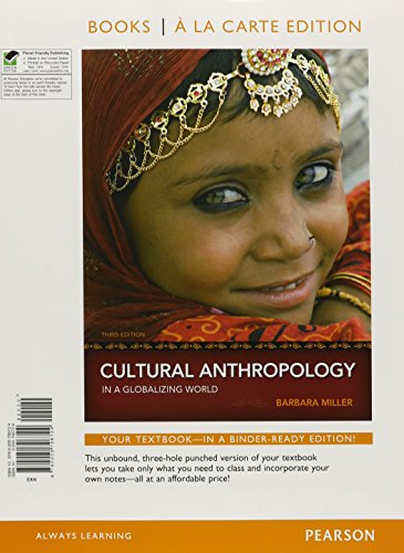 Stock image for Cultural Anthropology in a Globalizing World, Books a la Carte Edition (3rd Edition) for sale by SecondSale