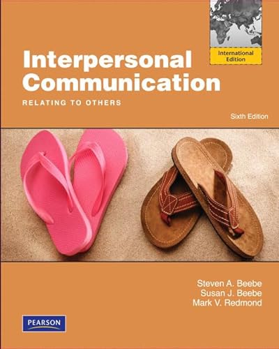 9780205798070: Interpersonal Communication: Relating to Others: International Edition