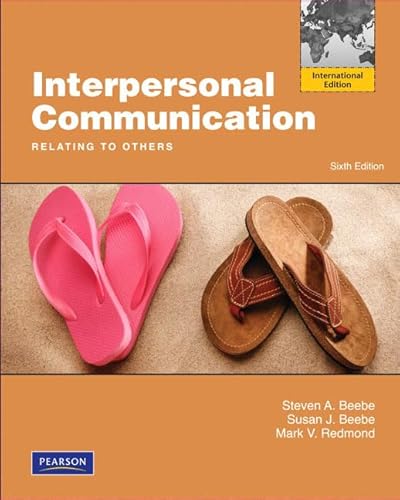 9780205798070: Interpersonal Communication: Relating to Others: International Edition