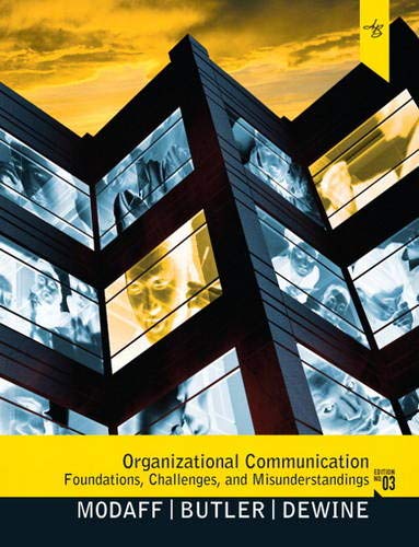 9780205798254: Organizational Communication: Foundations, Challenges, and Misunderstandings