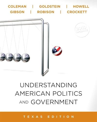 Imagen de archivo de Understanding American Politics and Government, 2010 Update, Texas Edition a la venta por HPB-Red