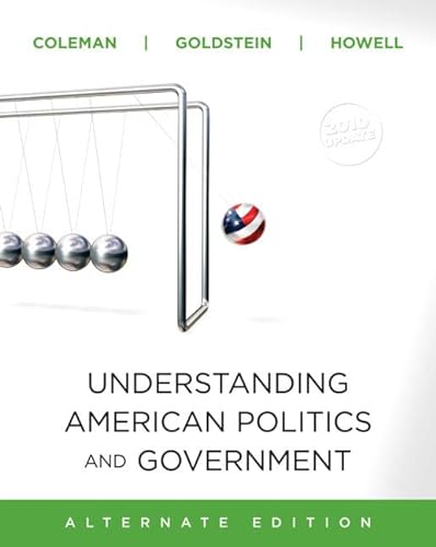 Stock image for Understanding American Politics and Government, 2010 Update, Alternate Edition for sale by Wonder Book