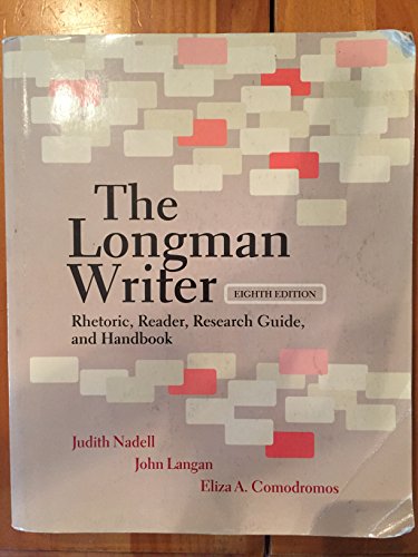 Stock image for The Longman Writer: Rhetoric, Reader, Research Guide, and Handbook for sale by ThriftBooks-Atlanta