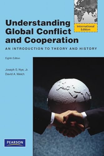 Imagen de archivo de Understanding Global Conflict and Cooperation: An Introduction to Theory and History: International Edition a la venta por Anybook.com