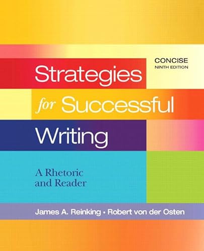 Beispielbild fr Strategies for Successful Writing, Concise Edition: A Rhetoric and Reader zum Verkauf von ThriftBooks-Atlanta