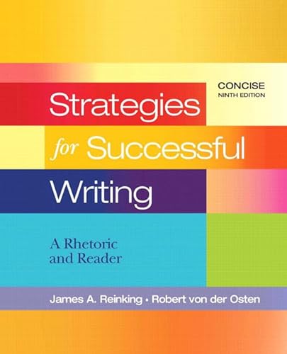 Imagen de archivo de Strategies for Successful Writing, Concise Edition: A Rhetoric and Reader a la venta por ThriftBooks-Atlanta