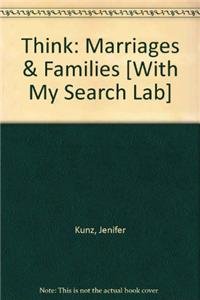9780205801978: THINK Marriages and Families with MySearchLab