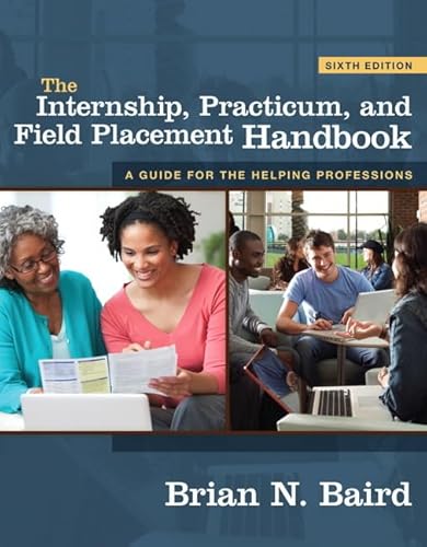 9780205804962: The Internship, Practicum, and Field Placement Handbook: United States Edition