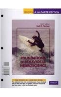Foundations of Behavioral Neuroscience, Books a la Carte Plus MyPsychKit -- Access Card Package (8th Edition) - Carlson, Neil R.