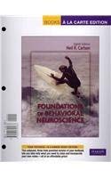 Foundations of Behavioral Neuroscience (9780205805358) by Carlson, Neil R.