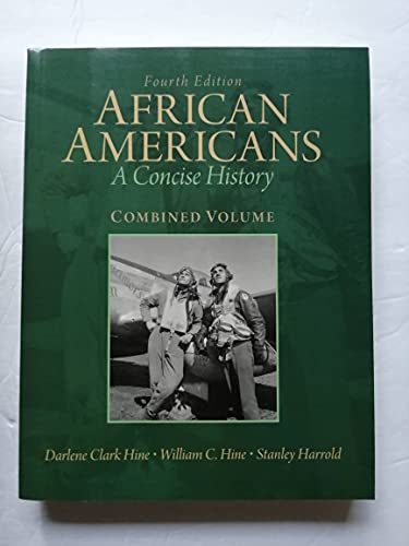 Beispielbild fr African Americans: A Concise History, Combined Volume zum Verkauf von SecondSale