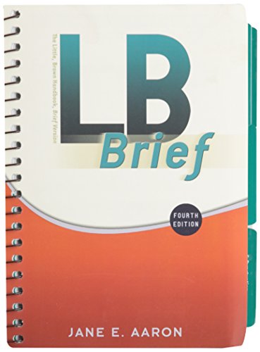 LB Brief with Tabs with MyCompLab and Pearson eText (4th Edition) (9780205808908) by Aaron, Jane E.