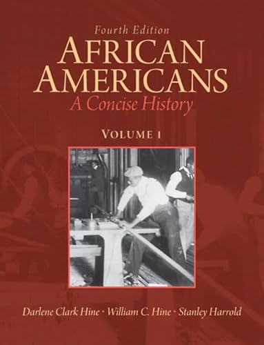 Stock image for African Americans, Volume 1: A Concise History for sale by ThriftBooks-Dallas