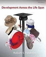 9780205809950: Exam Copy for Development Across the Life Span
