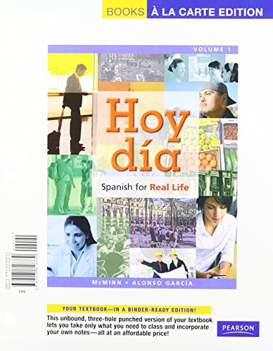 Stock image for Hoy da: Spanish for Real Life, Volume 1, Books a la Carte Edition for sale by dsmbooks
