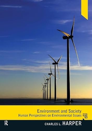 Stock image for Environment and Society: Human Perspectives on Environmental Issues, 5th Edition for sale by BooksRun