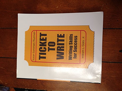 Imagen de archivo de Ticket to Write Writing Skills for Success a la venta por TextbookRush