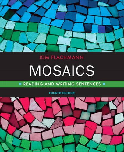 9780205824359: Mosaics:Reading and Writing Sentences