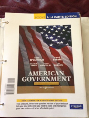 Stock image for AMER GOVT: ROOTS&REFORM 2011 ALT EDTN ALC (11th Edition) (Books a la Carte) for sale by HPB-Red
