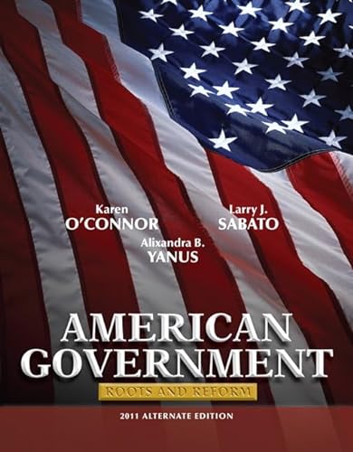 Stock image for American Government: Roots and Reform 2011 for sale by Books Unplugged
