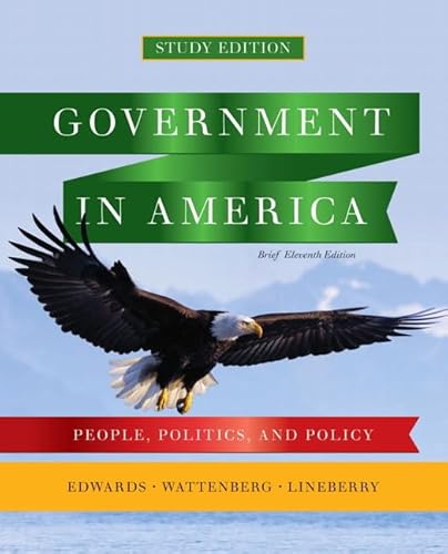 Imagen de archivo de Government in America : People, Politics, and Policy, Brief Study Edition a la venta por Better World Books