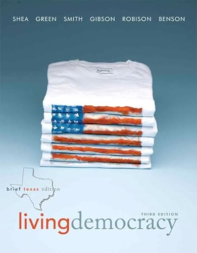 9780205827671: Living Democracy, Brief Texas Edition