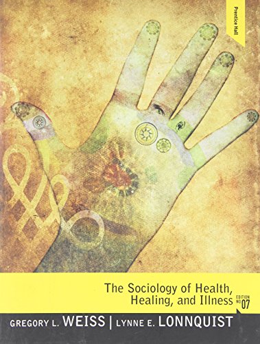 Beispielbild fr The Sociology of Health, Healing, and Illness zum Verkauf von ThriftBooks-Dallas