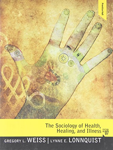 9780205828838: The Sociology of Health, Healing and Illness